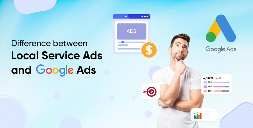 Difference between Local Service Ads and Google Ads