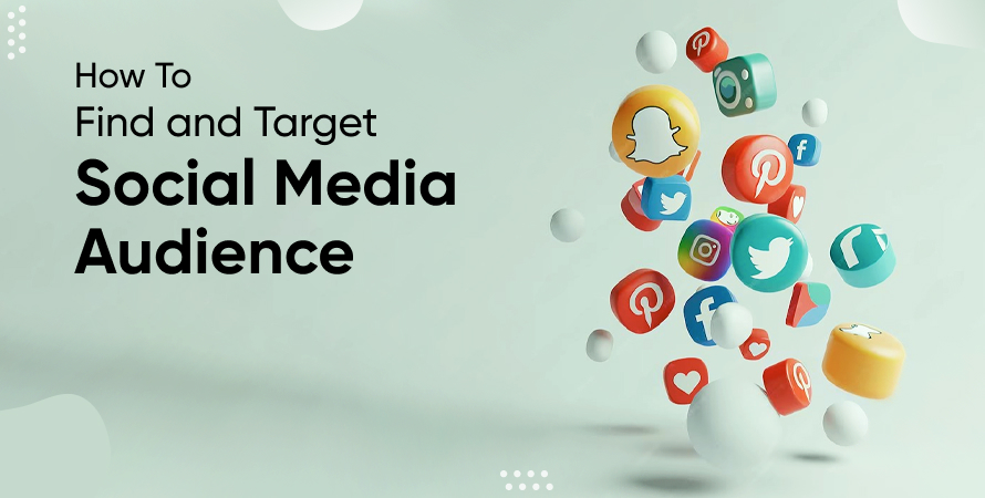 Find and Target Social Media Audience