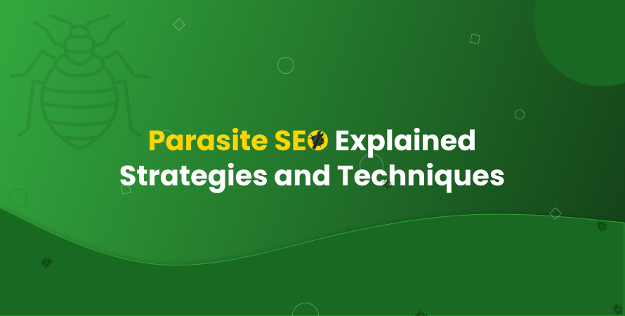 Parasite SEO Explained Strategies and Techniques