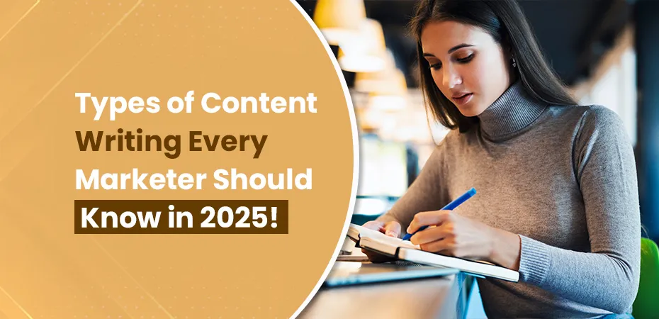 Content Writing Every Marketer Should Know in 2025